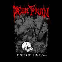 Prelude To Ruin (USA-1) : End Of Times...